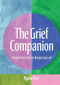 The Grief Companion (A Supportive Guide to Navigating Grief) - 9781761452017 by Ngaio Parr, 9781761452017