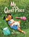 My Quiet Place by Monica Mikai, 9781797225319