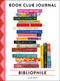 Bibliophile Book Club Journal by Jane Mount, 9781797233840