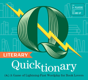 Literary Quicktionary ((n.) A Game of Lightning-Fast Wordplay for Book Lovers) by Chronicle Chronicle Books, 9781797235066