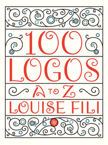 100 Logos (A to Z) by Louise Fili, 9781797236087