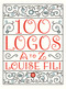 100 Logos (A to Z) by Louise Fili, 9781797236087