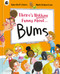 There's Nothing Funny About Bums by Gareth P. Jones, Matt Robertson, 9780711295865