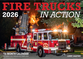 Fire Trucks in Action 2026 (16-Month Calendar--September 2025 through December 2026) by Larry Shapiro, 9780760397176