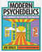 Modern Psychedelics (The Handbook for Mindful Exploration) by Joe Dolce, Julie Holland, 9780762488537