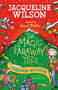 The Magic Faraway Tree: A Christmas Adventure by Jacqueline Wilson, 9781444971583