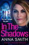 In the Shadows - 9781529429015 by Anna Smith, 9781529429015