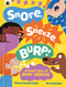 Snore, Sneeze, Burp by Moira Butterfield, Ro Ledesma, 9781836002109