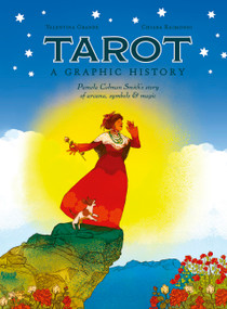 Tarot: A Graphic History (Pamela Colman Smith's story of arcana, symbols & magic) by Valentina Grande, 9781836002734