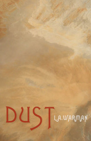 Dust - 9781965874059 by L. A. Warman, 9781965874059