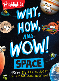 Why, How, and Wow! Space by Stephanie Warren Drimmer, Andrew Brisman, 9781639623198