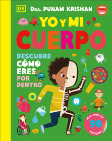Yo y mi cuerpo (You and Your Body) (¡Con más de 90 solapas!) (Spanish Edition) by Punam Krishan, 9798217129720