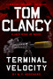 Tom Clancy Terminal Velocity by M.P. Woodward, 9780593718032