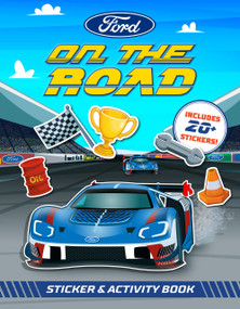 Ford: On the Road Sticker & Activity Book by Eric Geron, 9798217049028