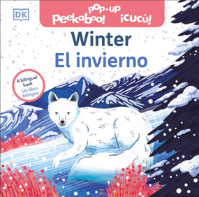 Bilingual Pop-up Peekaboo! Winter / El invierno by DK, Amy Grimes, 9780593963135
