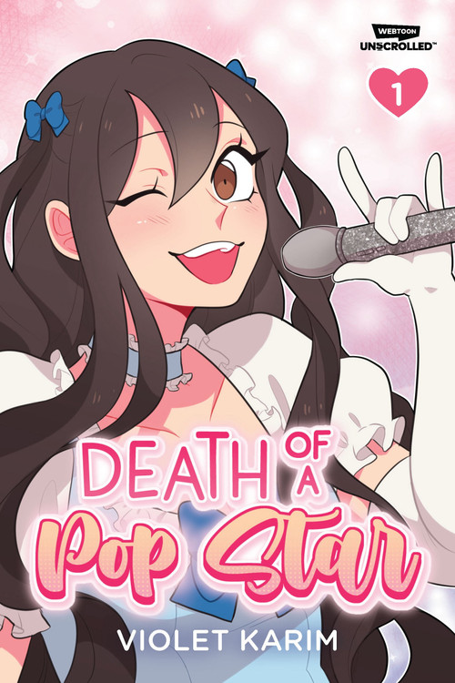 Death of a Pop Star, Vol. 1 (A WEBTOON Unscrolled Graphic Novel) by Violet Karim, 9781998341467