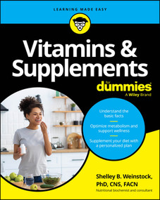 Vitamins & Supplements For Dummies by Shelley B. Weinstock, 9781394311507