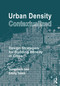 Urban Density Contextualized (Design Strategies for Building Density in Cities) by Sungduck Lee, Emily Talen, 9781032349107