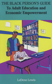 The Black Person's Guide to Economic Empowerment by LeDene Lewis, 9780913543306