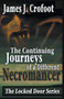 The Continuing Journeys of a Different Necromancer by james crofoot, 9781386271840
