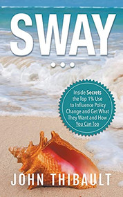 Sway - 9781393283607 by John Thibault, 9781393283607