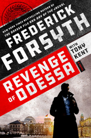 Revenge of Odessa by Frederick Forsyth, Tony Kent, 9798217044658