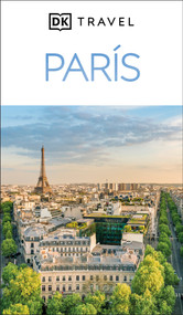 París Guía Visual (DK Paris) (Spanish Edition) by DK Travel, 9780241772089