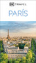París Guía Visual (DK Paris) (Spanish Edition) by DK Travel, 9780241772089