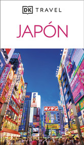 Japón Guía Visual (DK Japan) (Spanish Edition) by DK Travel, 9780241771860