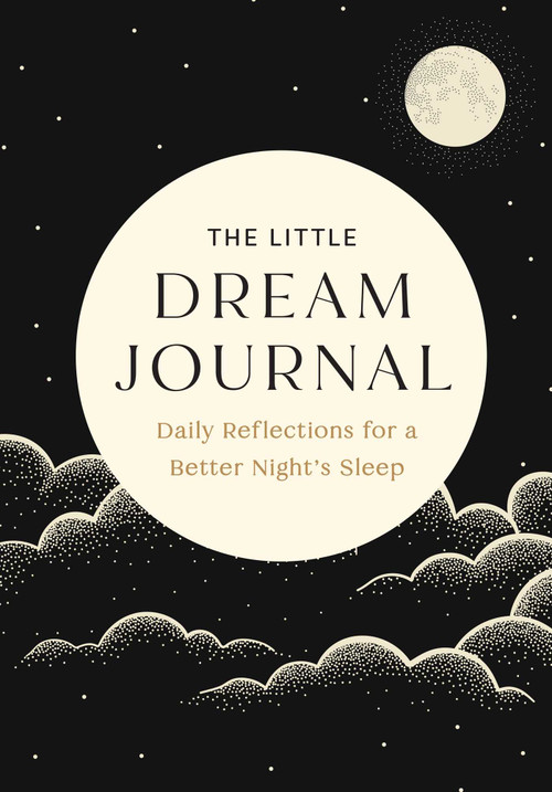 The Little Dream Journal (Daily Reflections for a Better Night's Sleep) by Mandala Publishing, 9798887621609