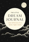 The Little Dream Journal (Daily Reflections for a Better Night's Sleep) by Mandala Publishing, 9798887621609