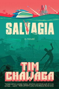 Salvagia by Tim Chawaga, 9798895150382