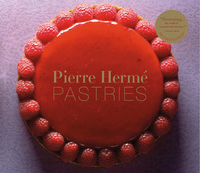 Pierre Hermé Pastries (Revised Edition) (A Cookbook) by Pierre Hermé, Laurent Fau, 9781617690273