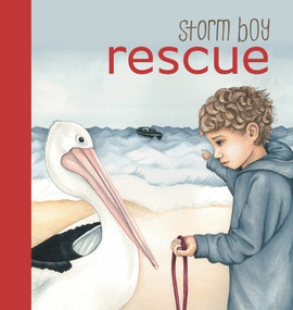 Storm Boy Rescue - Board Book by New Holland Publishers, 9781760790325