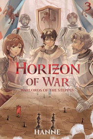 Warlords of the Steppes (A Medieval Fantasy) by Hanne, 9781039468115