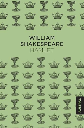 Hamlet. Tragedia (Obra de teatro) /  The Tragedy of Hamlet, Prince of Denmark (A Play) (Spanish Edition) by William Shakespeare, 9786070758638