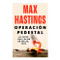 Operación Pedestal: La flota que luchó en Malta, 1942 / Operation Pedestal (Spanish Edition) by Max Hastings, 9786075698328