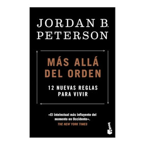 Más allá del orden: 12 nuevas reglas para vivir / Beyond Order (Spanish Edition) by Jordan B. Peterson, 9786075698212