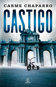 Castigo (Novela negra) / Punishment (Noir) (Spanish Edition) by Carme Chaparro, 9786073918299