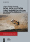 Soil Pollution and Remediation (Risk Assessment, Phytoremediation, Revegetation) by Albert Kobina Mensah, 9783111660387