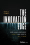 The Innovation Edge (How Large Companies Lose It and How to Get It Back) by Merle Symes, 9798887505251