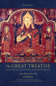 The Great Treatise on the Stages of the Path to Enlightenment (Volume 2) - 9781645474616 by Tsongkhapa, Joshua Cutler, Lamrim Chenmo Translation Committee, Guy Newland, 9781645474616