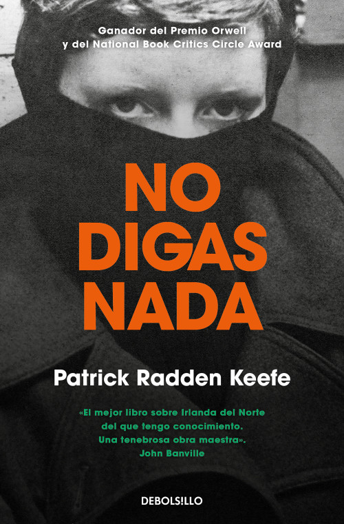 No digas nada / Say Nothing (Spanish Edition) by Patrick Radden Keefe, 9788466356091