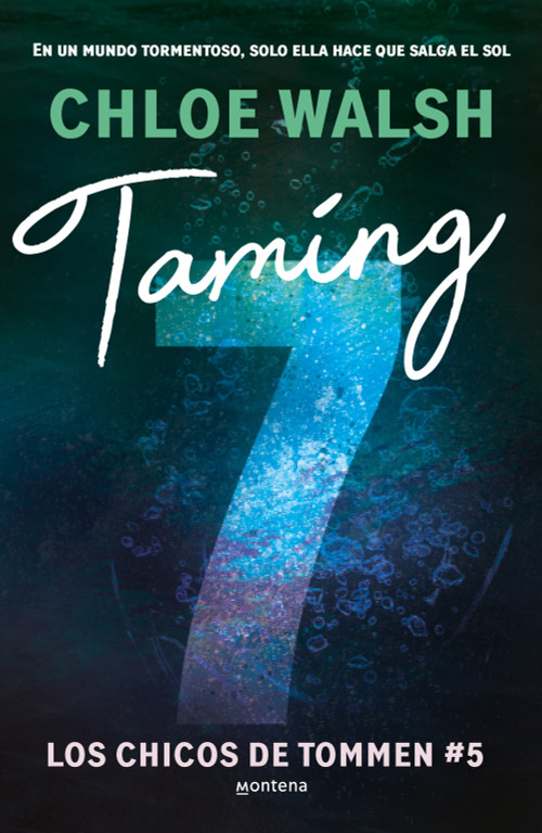 Taming 7 (Spanish Edition) by Chloe Walsh, 9788410298194