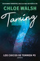 Taming 7 (Spanish Edition) by Chloe Walsh, 9788410298194