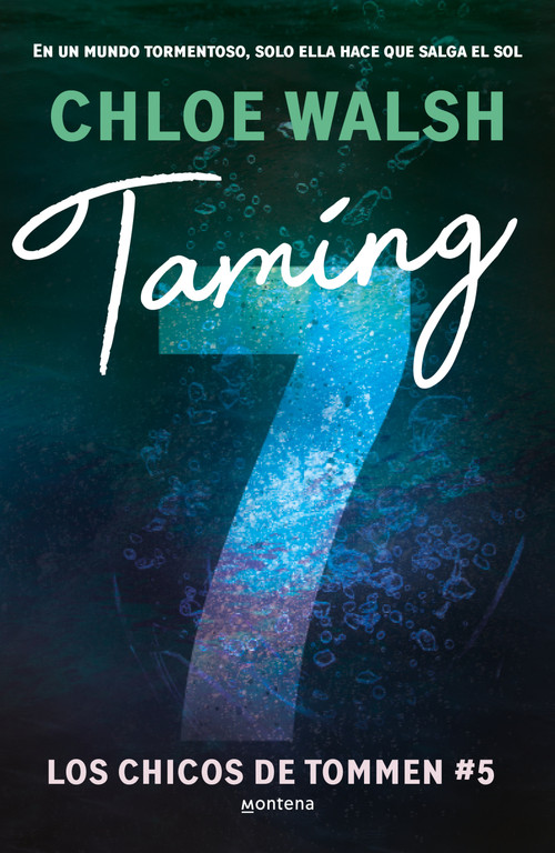 Taming 7 (Spanish Edition) by Chloe Walsh, 9788410298194