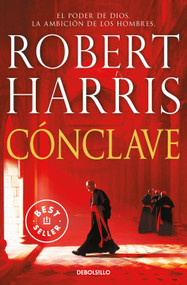 Cónclave / Conclave (Spanish Edition) by Robert Harris, 9788466343046