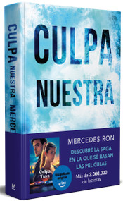 Culpa nuestra (Edición especial) / Our Fault (Special Edition) (Spanish Edition) by Mercedes Ron, 9788410298873