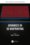 Advances in 3D Bioprinting by Roger J. Narayan, 9781032531823
