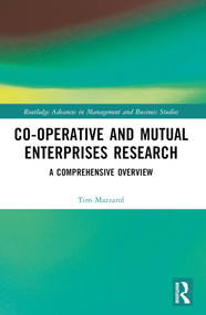 Co-operative and Mutual Enterprises Research (A Comprehensive Overview) by Tim Mazzarol, 9781032055275